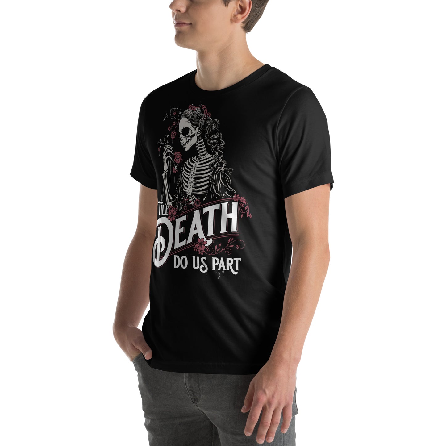 Till Death Do Us Part Unisex Short Sleeve T-shirt