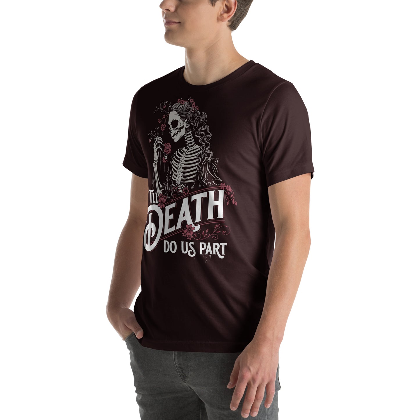 Till Death Do Us Part Unisex Short Sleeve T-shirt