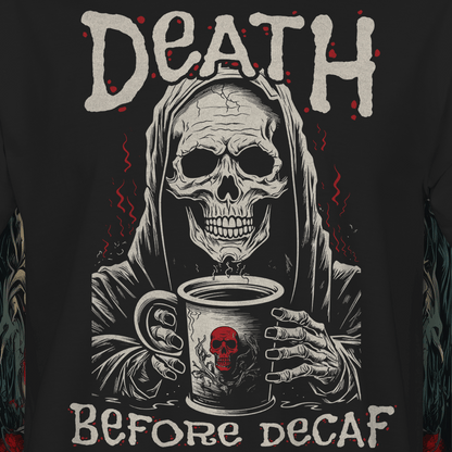 Death Before Decaf #1 Unisex Long Sleeve Tee