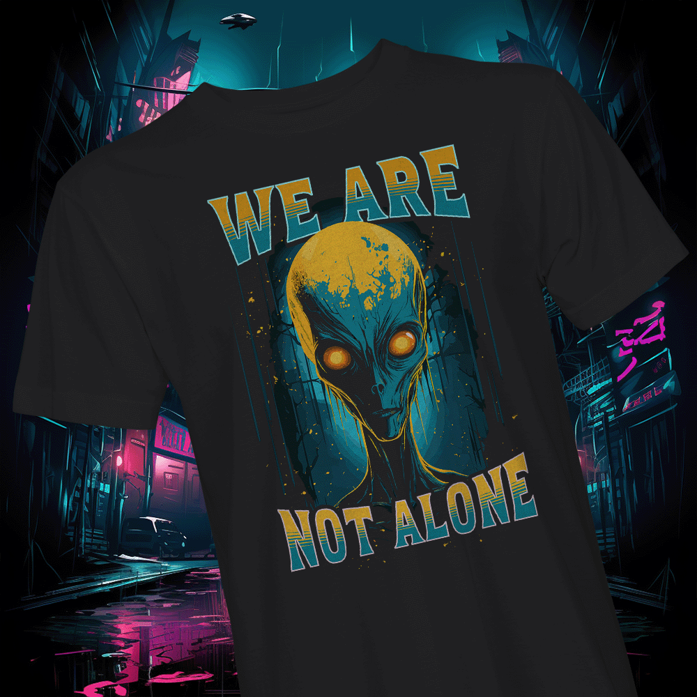 We're Not Alone Unisex Short Sleeve T-shirt